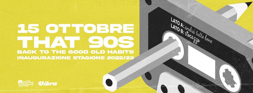 That 90′s con Radio Antenna 1 inaugurazione nuova stagione al VIBRA