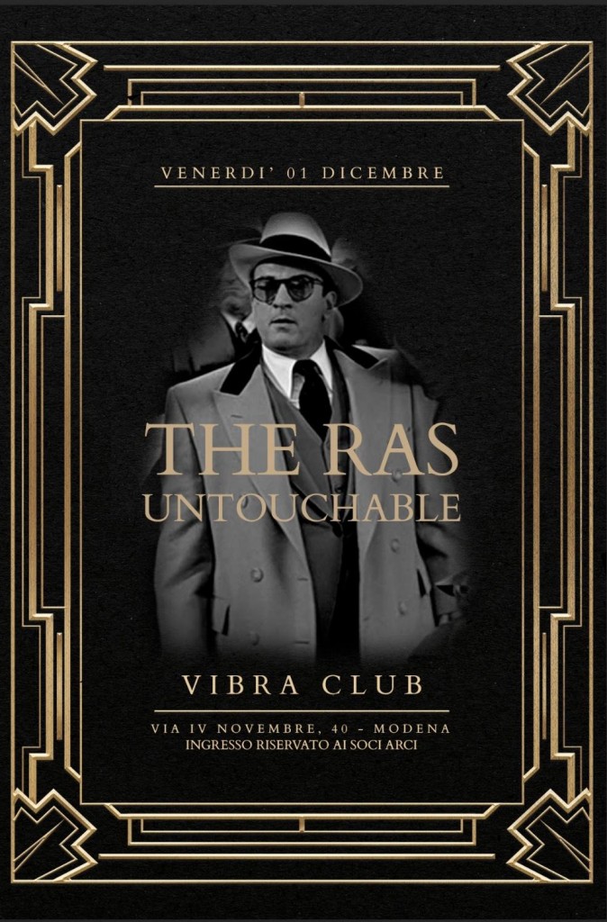 Venerdi 01 Dicembre RAS” the Untouchables” party